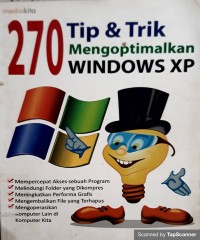 270 Tip & trik mengoptimalkan Windows XP