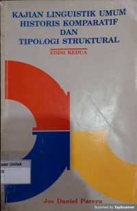 Kajian linguistik umum historis komparatif dan tipologi struktural
