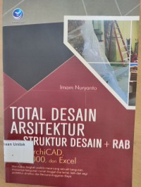 Total Desain Arsitektur Struktur Desain+Rab
