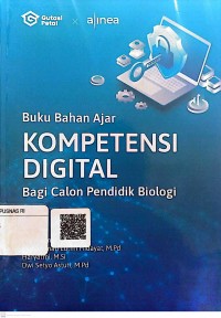 Buku bahan ajar: kompetensi digital bagi calon pendidik biologi