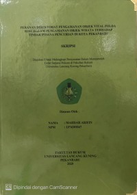 Peranan Direktorat Pengamanan Objek Vital Polda Riau Dalam Pengamanan Objek Wisata Terhadap Tindak Pidana Pencurian Di Kota Pekanbaru