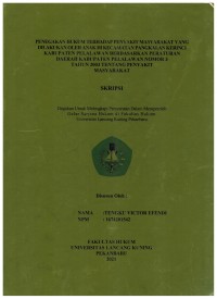 Penegakan hukum penyakit masyarakat yang dilakukan oleh anak di kecamatan pangkalan kerinci kabupaten pelalawan nomor 3 tahun 2003 tentang penyakit masyarakat