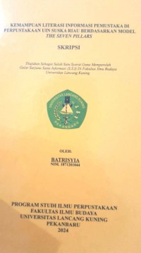 Kemampuan Literasi Informasi Pemustaka Di Perpustakaan UIN Suska Riau Berdasarkan Model The SevenPillars