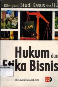 Hukum dan etika bisnis