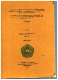Analisis laporan keuangan dalam mengukur kinerja keuangan PT. Perkebunan Nusantara lll Medan tahun 2014 - 2018