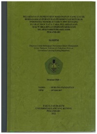 Pelaksanaan Pemenuhan Makanan Yang Layak Berdasarkan Peraturan Pemerintah Republik Indonesia Nomor 32 Tahun 1999 Tentang Syarat Dan Tata Cara Pelaksanaan Hak Warga Binaan PermasyarakatanDi Lapas Narkotika Kelas IIB Pekanbaru