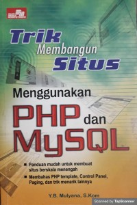 Trik membangun situs menggunakan php dan mysql