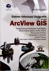 Sistem informasi geografis dengan arcview gis