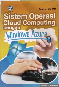 SISTEM OPERASI CLOUD COMPUTING DENGAN WINDOWS AZURE