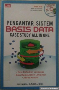 Pengantar Sistem Basis Data Case Study All in One