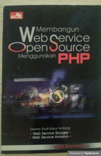 Membangun web service open source menggunakan PHP
