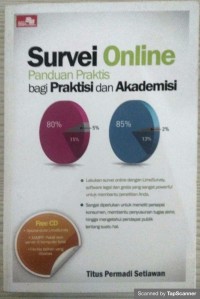 Survei online: panduan praktis bagi praktisi dan akademisi