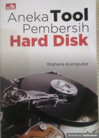 Aneka tool pembersih hard disk