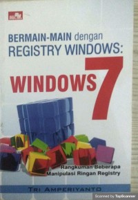 Bermain-main dengan registry windows: windows 7