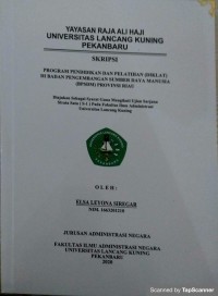 Program pendidikan dan pelatihan (DIKLAT) di badan pengembangan sumber daya manusia (BPSDM) prov. Riau