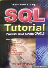 SQL tutorial plus studi kasus dengan oracle