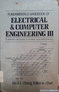Fundamentals Handbook Of Electrical & Computer Engineering III
