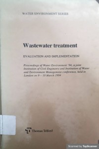 Wastewater Treatment Evaluation And Implementation