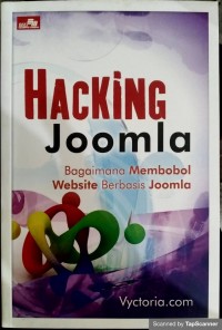 Hacking joomla bagaimana membobol website berbasis joomla
