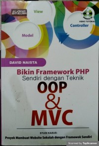 Bikin framework php sendiri dengan teknik oop & mvc