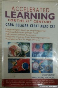 Accelerated learning for the 21 th century