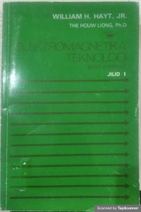Elektromagnetika teknologi jilid 1