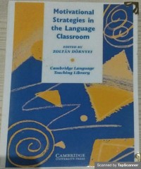 Motivational strategies in the language classroom
