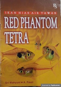 Ikan hias air tawar: Red Phantom Tetra
