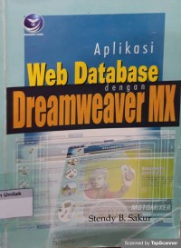 Aplikasi web database dengan Dreamweaver MX