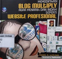 Memodifikasi blog multiply agar menarik dan indah seperti website profesional