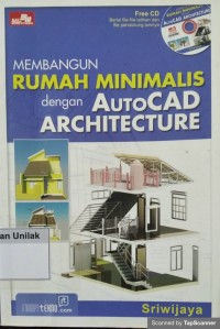 Membangun rumah minimalis dengan autocad architecture
