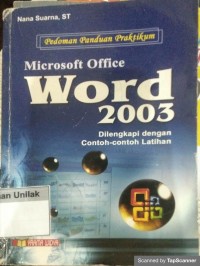 Pedoman panduan praktikum microsoft word 2003
