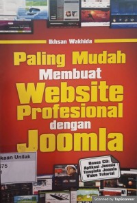 PALING MUDAH MEMBUAT WEBSITE PROFESIONAL DENGAN JOOMLA