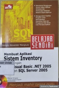 Membuat aplikasi sistem inventory dengan visual basic. net 2005 dan sql server 2005