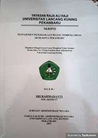 Manajemen pengelolaan ruang terbuka hijau (RTH) kota Pekanbaru