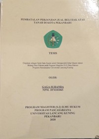 Pembatalan perjanjian jual beli hak atas tanah di kota Pekanbaru