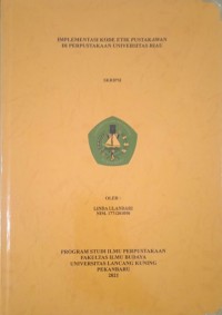 Implementasi Kode etik Pustakawan di Perpustakaan Universitas Riau