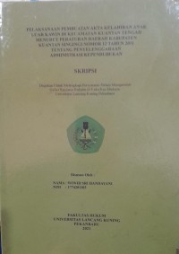 Pelaksanaan pembuatan akta kelahiran anak luar kawin di kecamatan Kuantan Tengah menurut peraturan daerah kabupaten Kuantan Singingi nomor 12 tahun 2011 tentang penyelenggaraan administrasi kependudukan