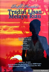Profil Penuturan Tradisi Lisan Melayu RIAU