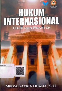 Hukum Internasional: teori dan praktek