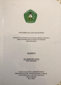 Efektivitas penggunaan dan reses anggota Dewan Perwakilan Rakyat Daerah Provinsi Riau