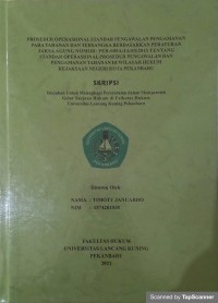 Prosedur operasiaonal standar pengawalan pengamanan para tahanan dan tersangka berdasarkan peraturan jaksa agung no. per-005a/ja/03/2013 tentang standar operasional prosedur pengawalan dan pengamanan tahanan di wilayah hukum negeri kota pekanbaru