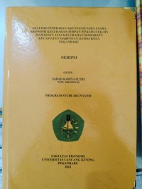 Analisis penerapan akuntansi pada usaha ekonomi Kelurahan-simpan pinjam (UEK-SP) Maharatu Jaya Kelurahan Maharatu Kecamatan Marpoyan Damai Kota Pekanbaru