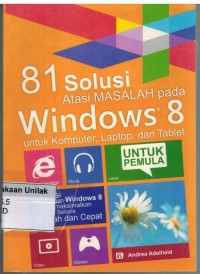 81 solusi atasi masalah pada windows 8 untuk komputer, laptop, dan tablet