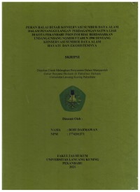 Peran balai besar konservasi sumber daya alam dalam penanggulangan perdagangan satwa liar di kota pekanbaru provinsi riau berdasarkan Undang-Undang nomor 5 tahun 1990 tentang konservasi sumber daya alam hayati dan ekosistemnya