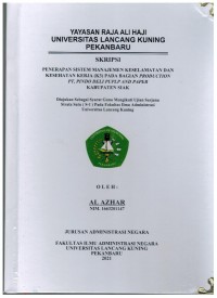 Penerapan Sistem Manajemen Keselamatan Dan Kesehatan Kerja (K3) Pada Bagian Production PT Pindo Deli PULP And Paper Kabupaten Siak