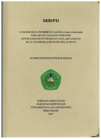 Analisis Biaya Pembibitan Akasia (Acacia crassicarpa) Pada Hutan Tanaman Industri ( Studi Kasus di PT. Sinar SanJaya, Kecamatan Kuala Kampar,Kabupaten Pelalawan)