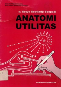 Anatomi Utilitas