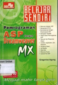 Belajar Sendiri Pemrograman ASP Dengan Dreamweaver MX