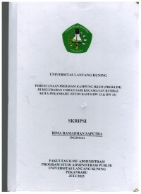 Perencanaan Program Kampung Iklim (PROKLIM) Di Kelurahan Umban Sari Kecamatan Rumbai Kota Pekanbaru (Studi Kasus RW 12 & RW 13)